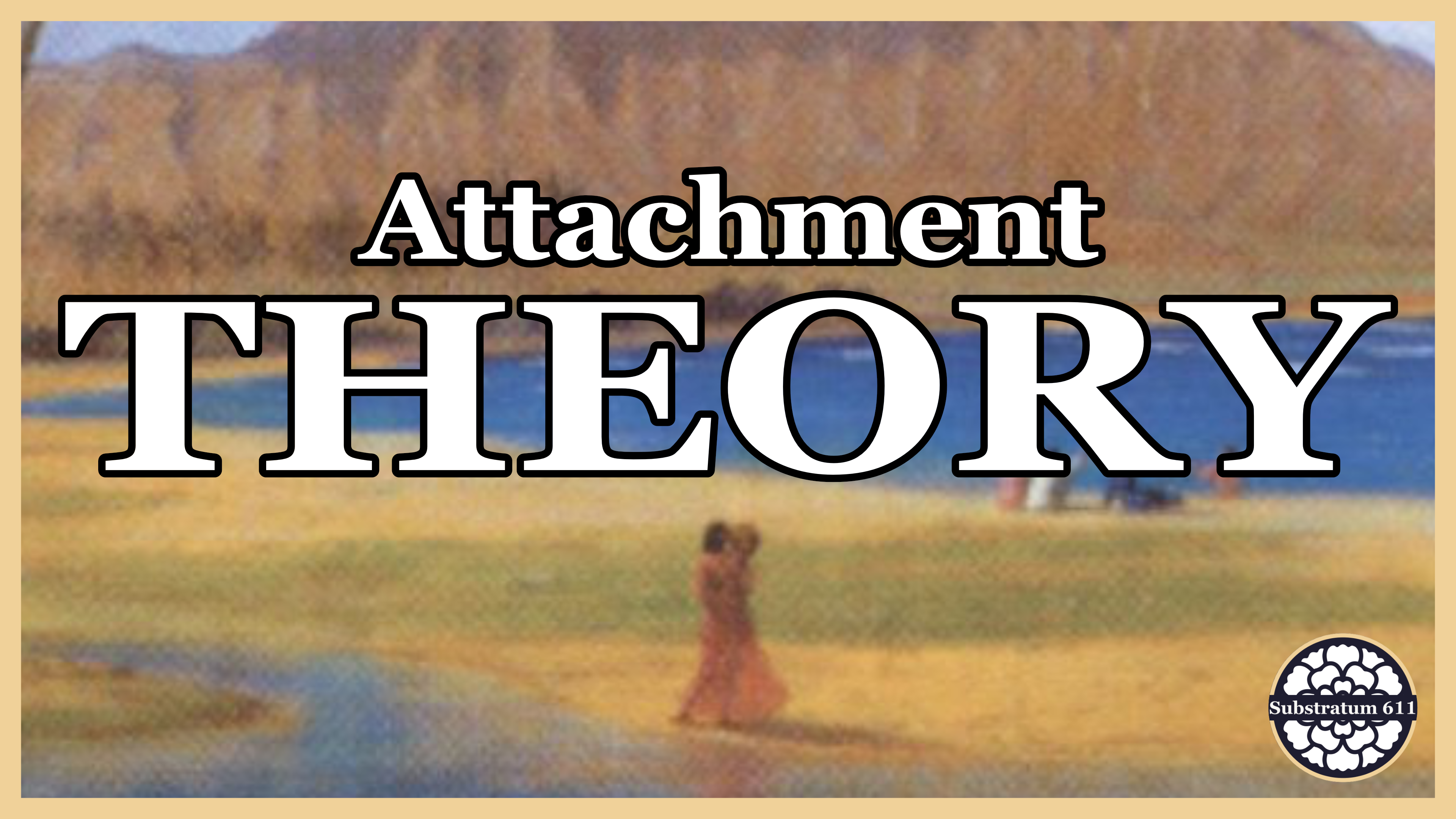 Attachment Theory PDF - 02/22/2026