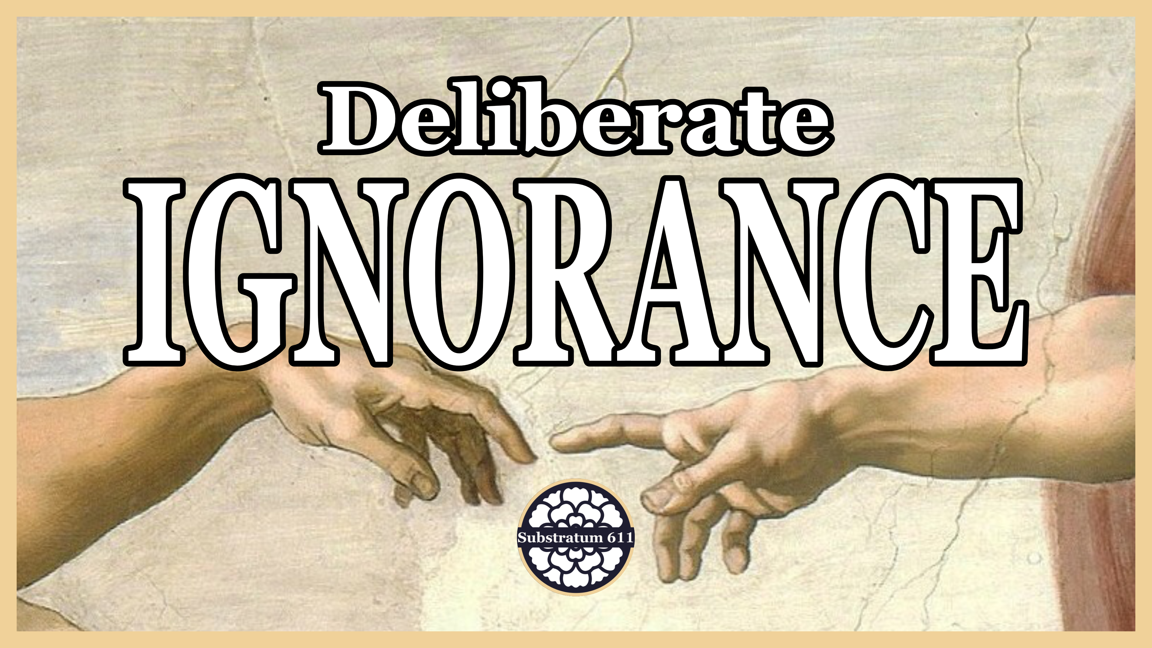 (Unfinished) Deliberate Ignorance - 03/10/2026